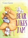 Cover image for Bear Likes Jam